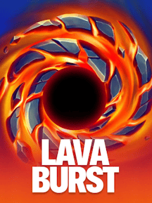 Lava Burst