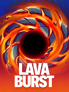 Lava Burst