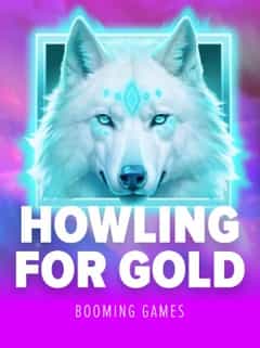 Howling for Gold