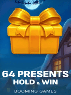 64 Presents Hold and Win