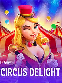 Circus Delight